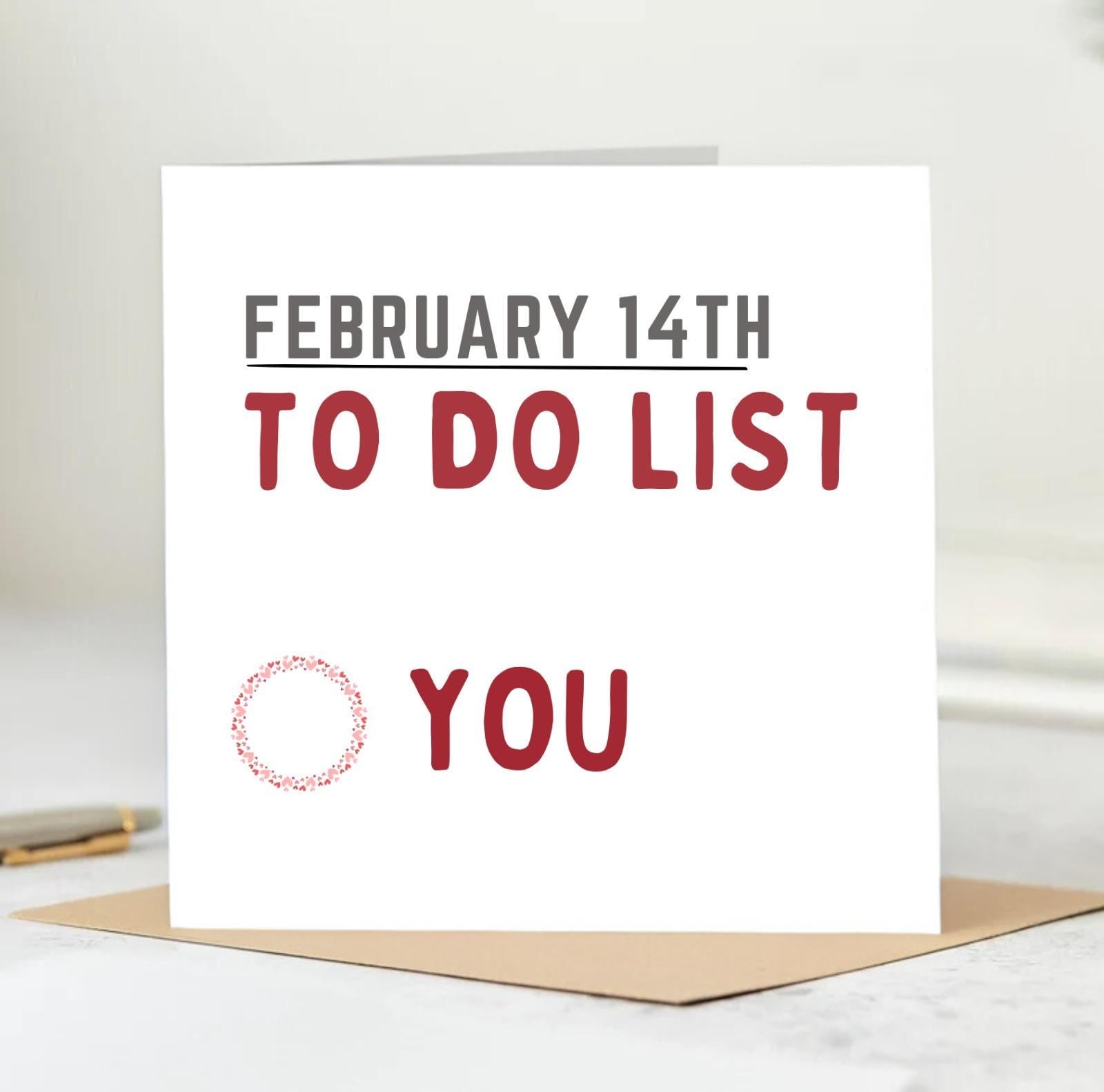 Funny Rude Valentines Day Card - To Do List 6x6