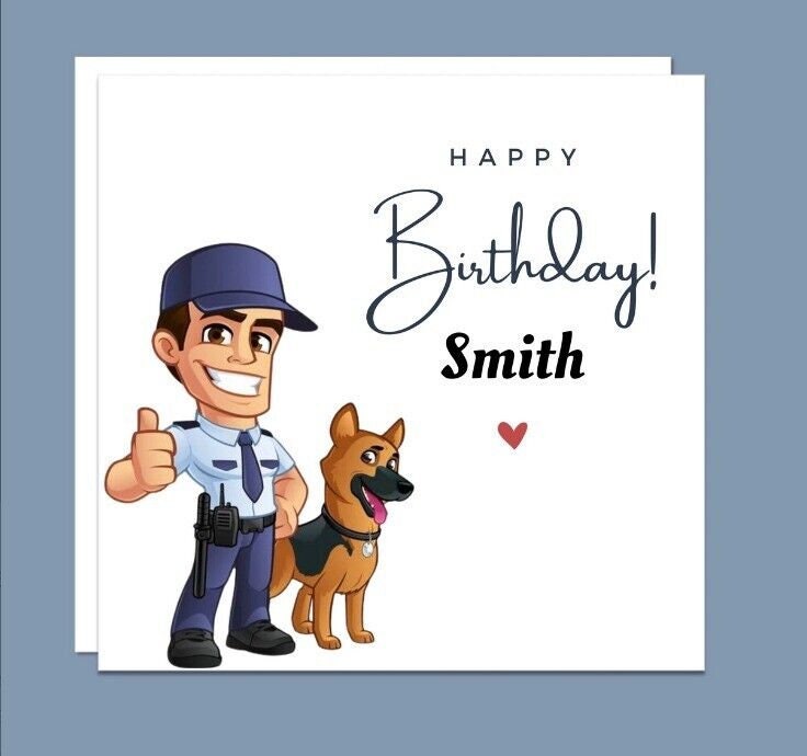 Happy Birthday Future Police Officer, Police Officer Personalised Card 6x6
