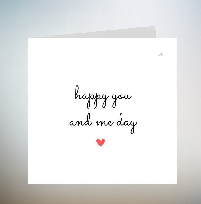 Personalised Happy you and me day happy anniversary card | personalised 6x6