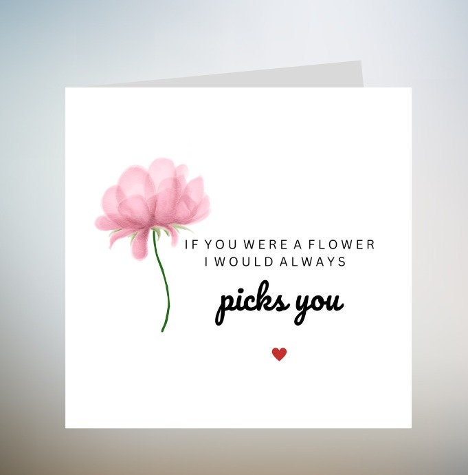 Mother's Day Card, Personalised Mothers Day Card, If You Were A Flower I'd Always Pick You Card, Flowers, Floral Mother's Day Card 6x6