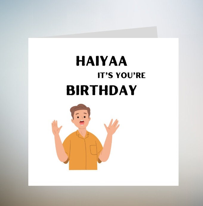 Personalised Haiyaa its your birthday card funny birthday card 6x6