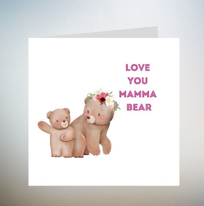 Love You Mama Bear Card, Happy Mother's Day Card, Mummy Bear Birthday Card for Mum, Cute Bear Cub Card 6x6