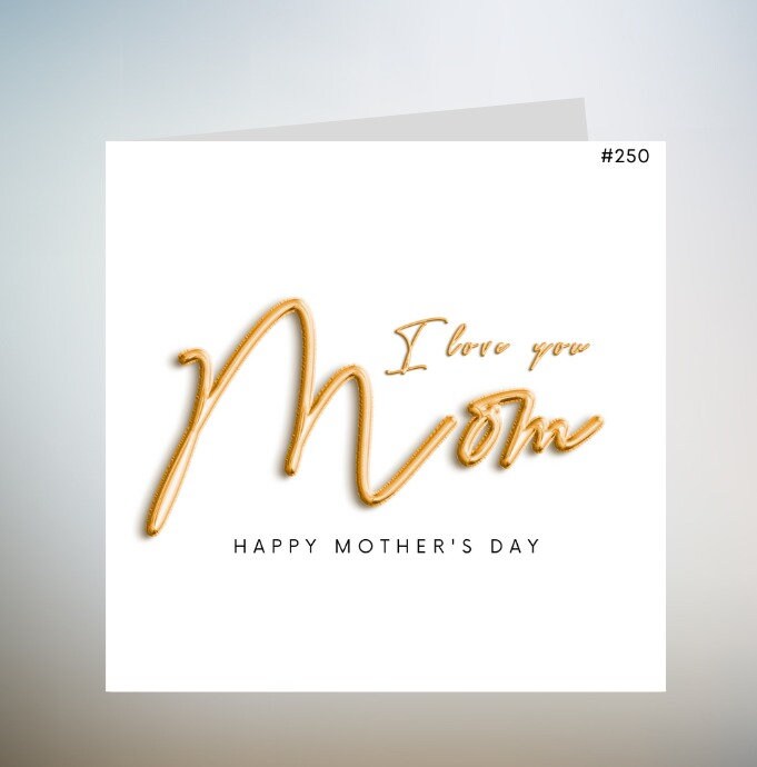 I love you mom  Mothers Day, Card For Mothers Day, Mothers Day Card, Personalised Mothers Day Card, Mothers Day Card 6x6