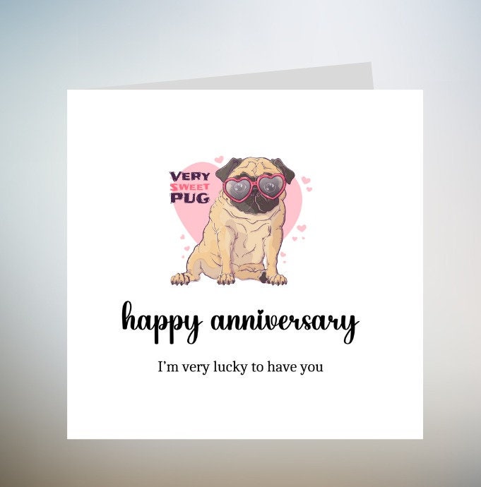 Personalised Pug Anniversary Card - Dog Pun - Card For Him - Boyfriend - Puggin Love You - Card For Bestie 6x6