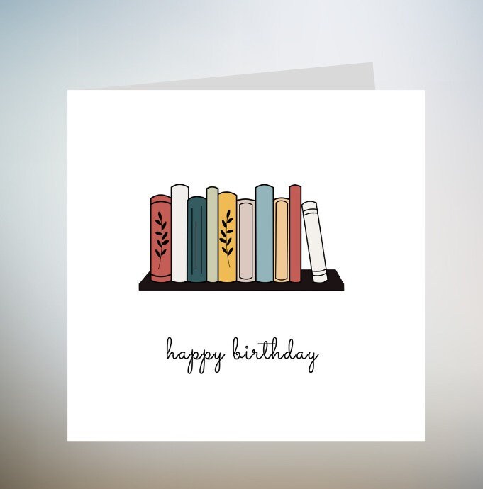 Birthday Book Card | Book lovers | Bookworm | Happy Birthday card | Happy birthday book card | Book Birthday card | card for book lovers 6x6