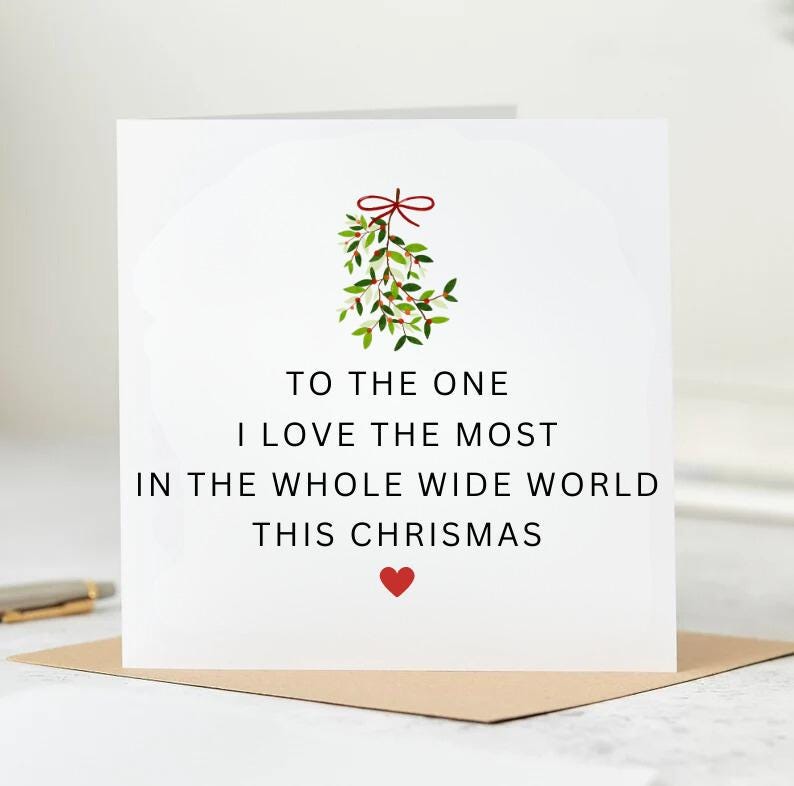 Merry Christmas To The One I Love Card | Christmas Card For Boyfriend |Girlfriend |Husband |Wife |Romantic Christmas Card |Mistletoe 6x6