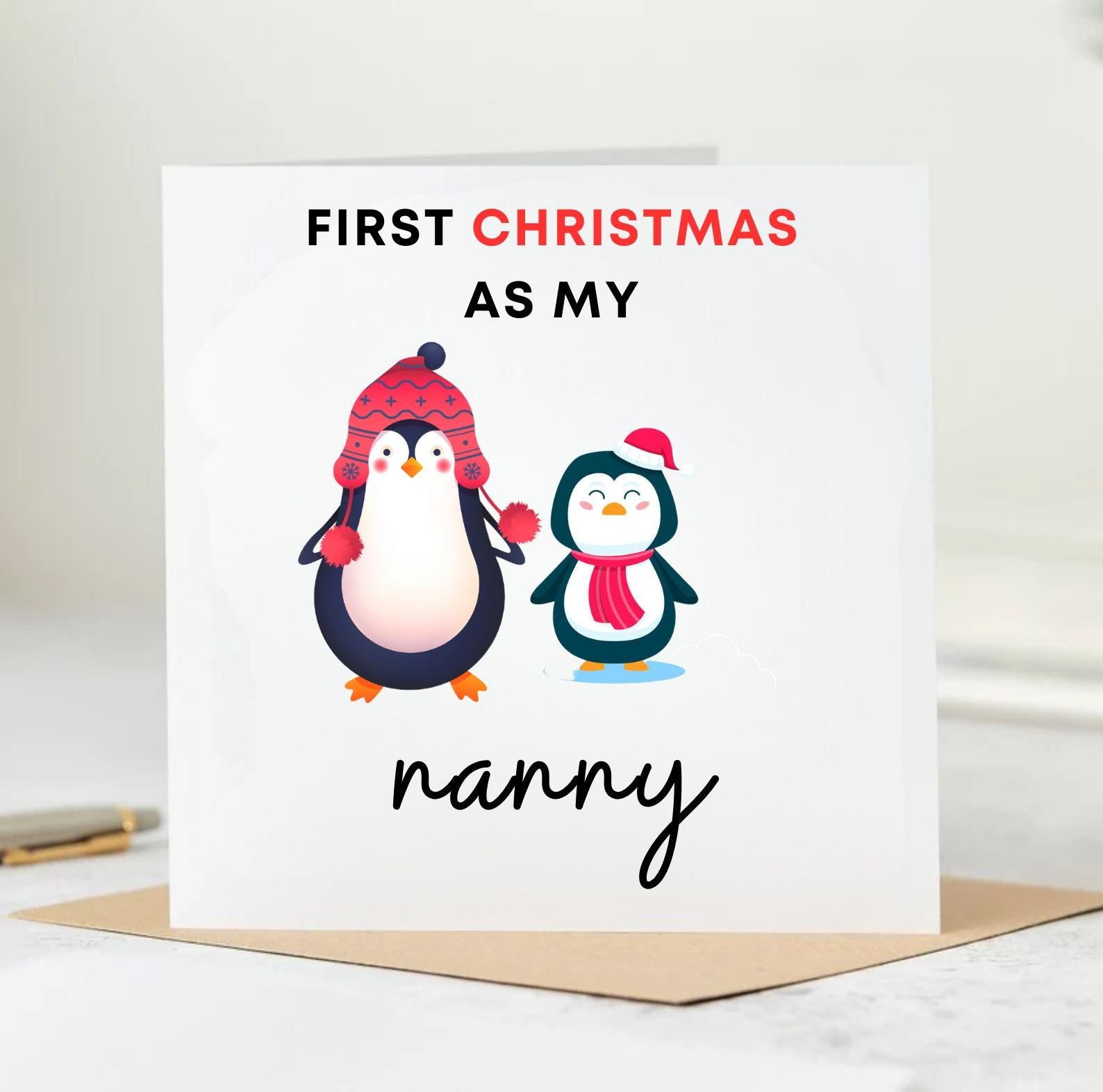 First Christmas As My Nanny, Christmas Card for Nanny, Personalised Card 6x6