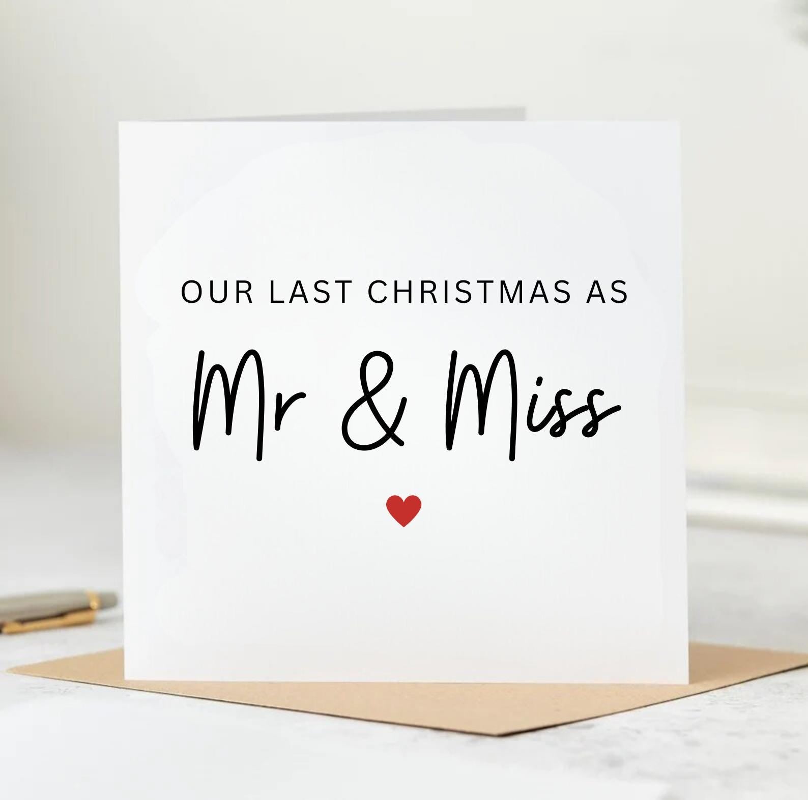 Your Last Christmas As Mr & Miss, Couple Christmas Card, Getting Married Next Year, Christmas Card For Them, Engaged Christmas Card 6x6