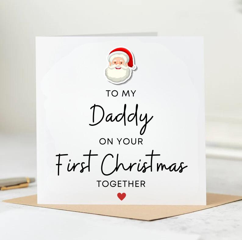 Daddy on Our Very First Christmas Together, Christmas Card for Daddy, Personalised Card 6x6