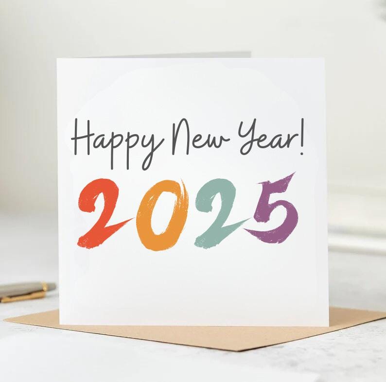 Handmade Happy New Year card 2025, Welcome New Year card, Happy New Year 2025 Card Any Names Surnames First Names 6x6
