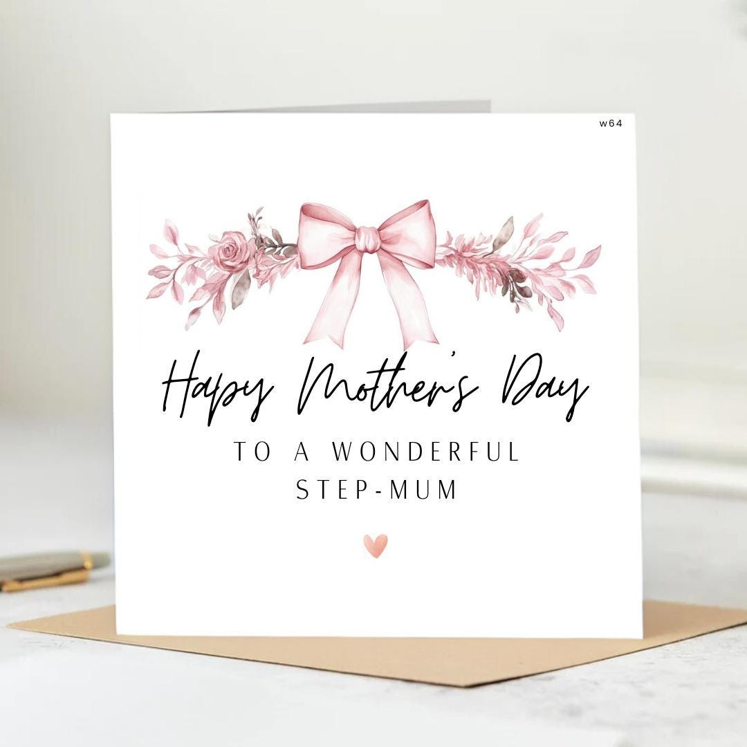 Step Mum Mother's Day Card,Happy Mothers Day Card Step Mum, Card For Mothers Day, Step Mum Mothers Day Cards, Bonus Mum Mothers Day Card 6x6