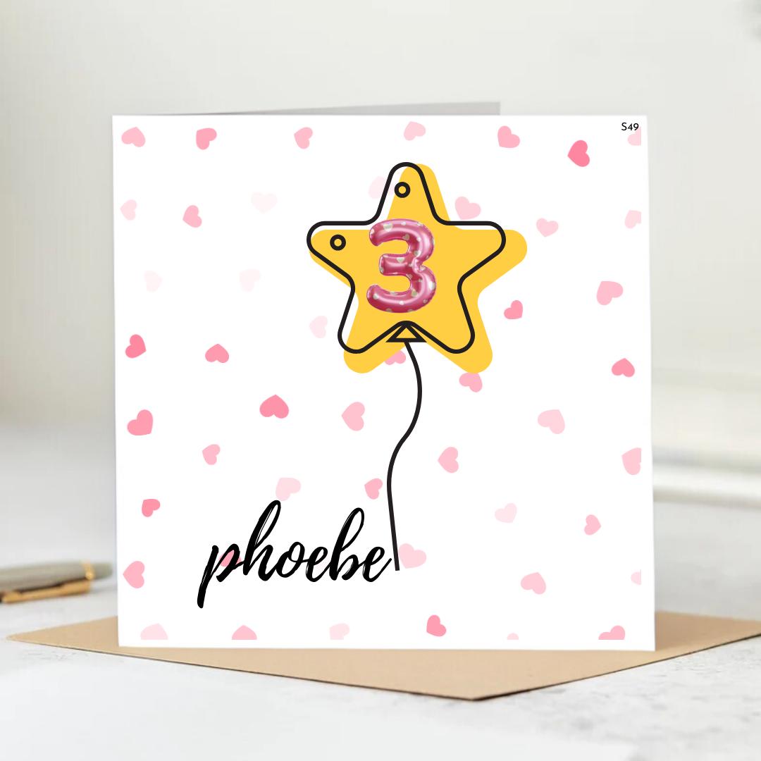 Personalized 3rd Birthday Card– Star Balloon Design–Phoebe Turns Three, Custom Third Birthday Card for Phoebe – Pink Hearts and Star Balloon