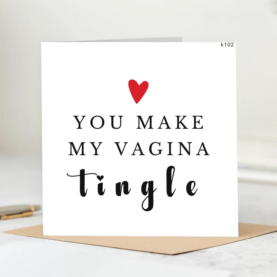 FUNNY BIRTHDAY CARD - You make my vagina triangle card . My Vagina.  Personalised funny card 6x6
